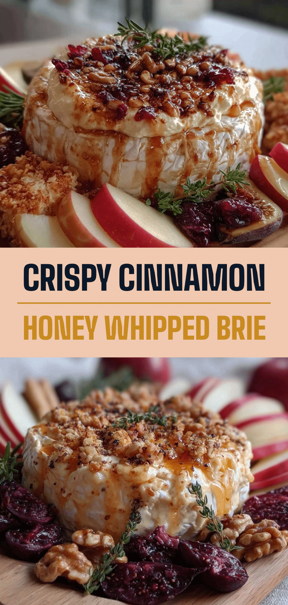 Fall Charcuterie Board: Cinnamon Honey Whipped Brie 5 cinnamon honey whipped brie recipe