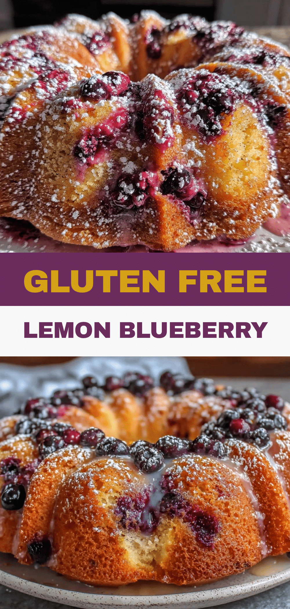 Gluten-Free Lemon Blueberry Bundt Cake: Best Ever 5 Gluten-Free Lemon Blueberry Bundt Cake recipe