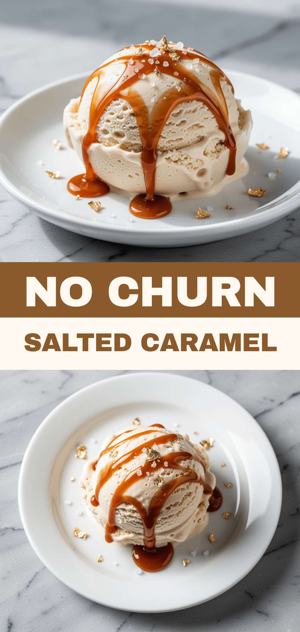 Ultra-Creamy No-Churn Salted Caramel Ice Cream 5 no-churn salted caramel ice cream recipe