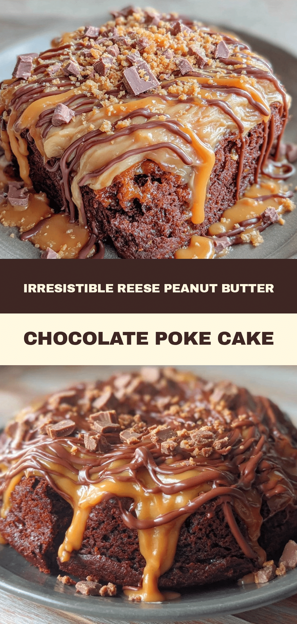 Reeses Peanut Butter Poke Cake: 5-Ingredient Family Dessert 5 Reeses Peanut Butter Poke Cake recipe